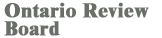 Ontario Review Board